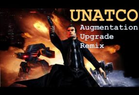 UNATCO *Augmentation Upgrade* MiX (Includes Bonus Track: UNATCO Conversation)