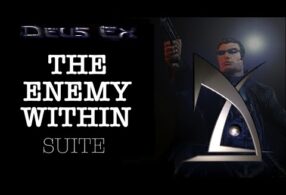 The Enemy Within Suite 🎶 UNATCO Return *Augmented* ReMiX 2022