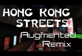 Deus Ex GOTY - Hong Kong Streets *ReMaster* ReMix 2021