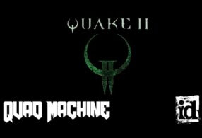 Quake II - Quad Machine [2022 ReDuX]